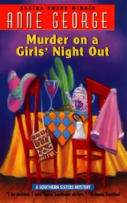 Morderstwo na babskim wypadzie: Tajemnica sióstr z Południa - Murder on a Girls' Night Out: A Southern Sisters Mystery