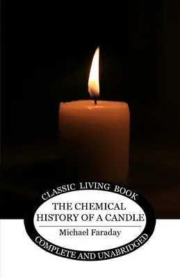 Chemiczna historia świecy - The Chemical History of a Candle