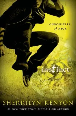 Instinct - Kroniki Nicka - Instinct - Chronicles of Nick