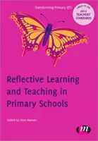 Refleksyjne uczenie się i nauczanie w szkołach podstawowych - Reflective Learning and Teaching in Primary Schools
