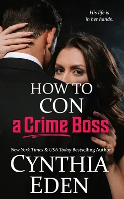 Jak oszukać szefa przestępców - How To Con A Crime Boss