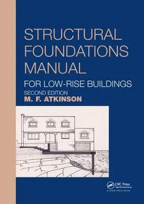 Podręcznik fundamentowania strukturalnego budynków niskich - Structural Foundations Manual for Low-Rise Buildings