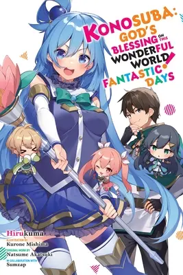 Konosuba: Boże błogosławieństwo dla tego wspaniałego świata! Fantastic Days: Tom 18 - Konosuba: God's Blessing on This Wonderful World! Fantastic Days: Volume 18