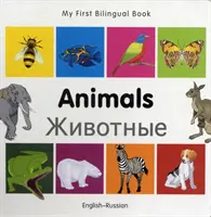 Moja pierwsza dwujęzyczna książka - zwierzęta (angielski-rosyjski) - My First Bilingual Book-Animals (English-Russian)