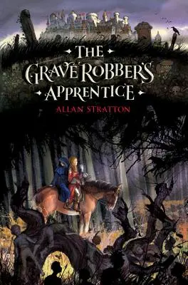 Uczeń rabusia grobów - The Grave Robber's Apprentice