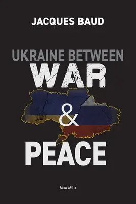 Ukraina między wojną a pokojem - Ukraine between war and peace