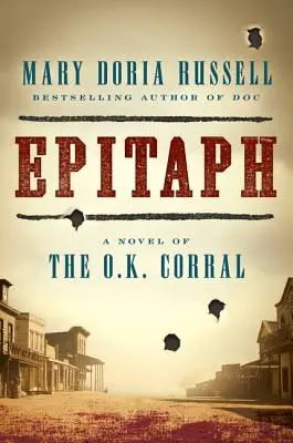 Epitafium: Powieść o O.K. Corral - Epitaph: A Novel of the O.K. Corral