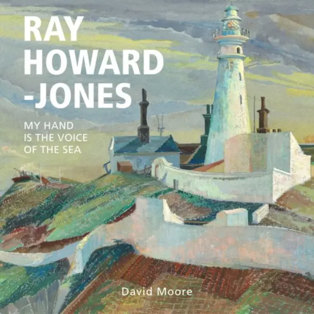 Ray Howard-Jones - Moja ręka jest głosem morza - Ray Howard-Jones - My Hand is the Voice of the Sea