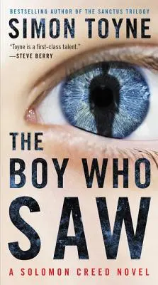 Chłopiec, który widział: powieść o Solomonie Creedzie - The Boy Who Saw: A Solomon Creed Novel