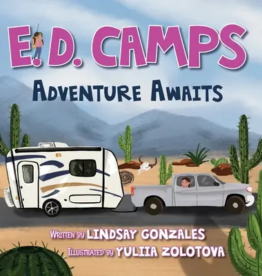 E. D. Camps, Adventure Awaits