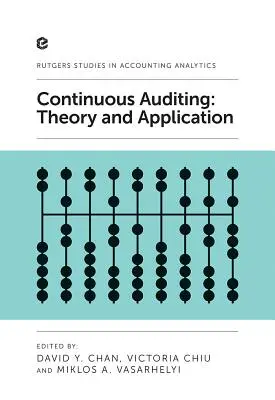Audyt ciągły: Teoria i zastosowanie - Continuous Auditing: Theory and Application