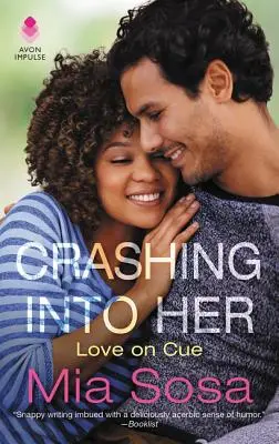 Crashing Into Her: Miłość na zawołanie - Crashing Into Her: Love on Cue