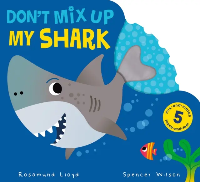 Nie pomieszaj mojego rekina - Don't Mix Up My Shark