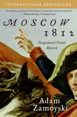 Moskwa 1812: Śmiertelny marsz Napoleona - Moscow 1812: Napoleon's Fatal March