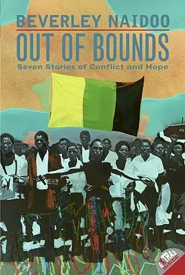 Poza granicami: Siedem opowieści o konflikcie i nadziei - Out of Bounds: Seven Stories of Conflict and Hope