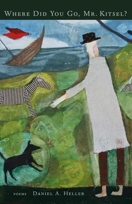 Gdzie się pan podział, panie Kitsel? - Where Did You Go, Mr. Kitsel?