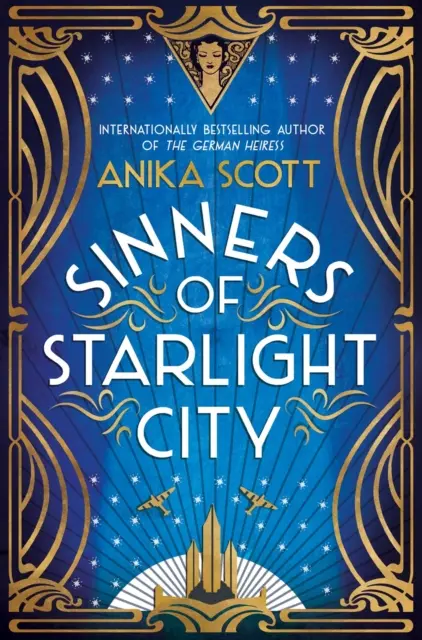 Sinners of Starlight City - Wystawna, wciągająca powieść historyczna o zemście i odkupieniu - Sinners of Starlight City - A sumptuous, page-turning historical novel of revenge and redemption