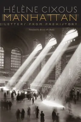 Manhattan: Listy z prehistorii - Manhattan: Letters from Prehistory