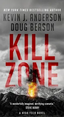 Kill Zone: Zaawansowany technologicznie thriller - Kill Zone: A High-Tech Thriller