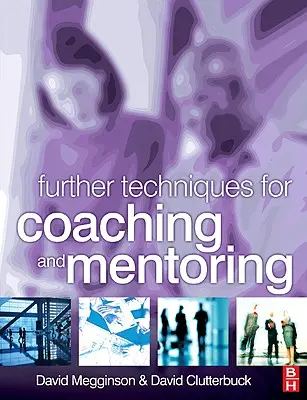 Dalsze techniki coachingu i mentoringu - Further Techniques for Coaching and Mentoring