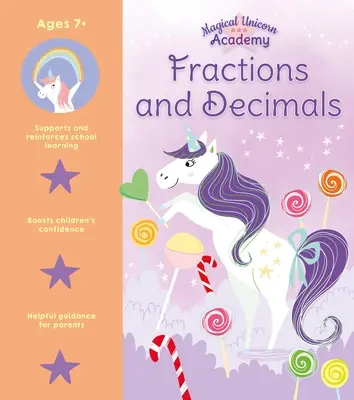 Akademia Magicznego Jednorożca: Ułamki zwykłe i dziesiętne - Magical Unicorn Academy: Fractions and Decimals