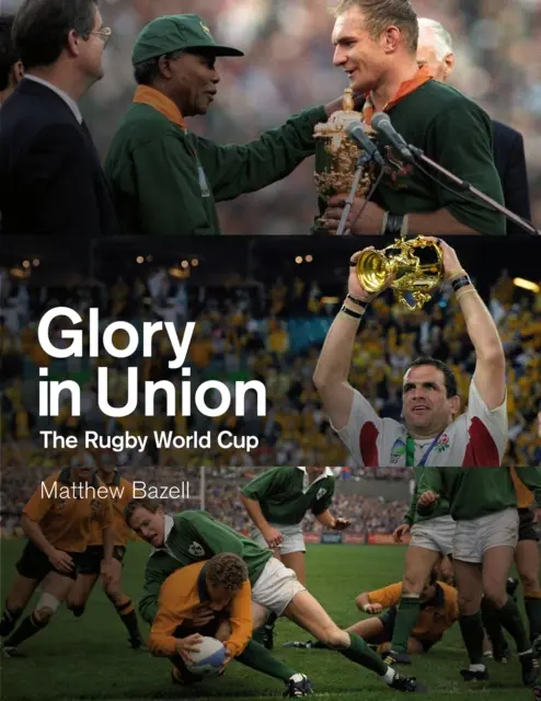 Glory in Union: Puchar Świata w Rugby - Glory in Union: The Rugby World Cup