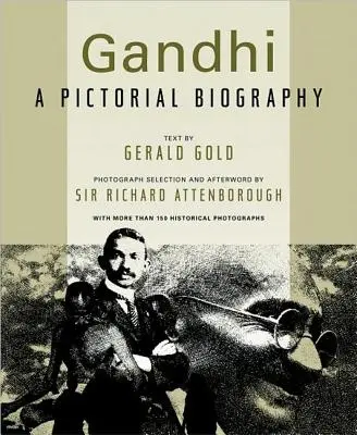 Gandhi: Obrazkowa biografia - Gandhi: A Pictorial Biography