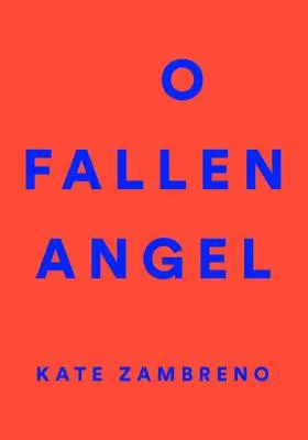 O Fallen Angel