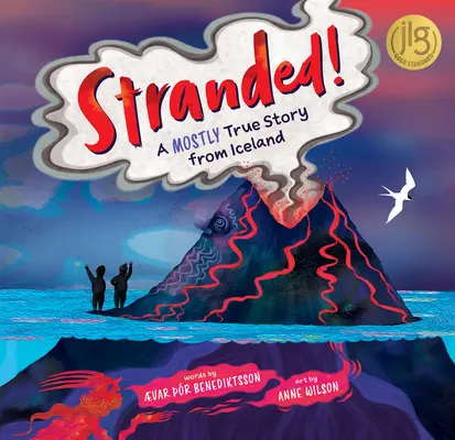 Stranded!: W większości prawdziwa historia z Islandii - Stranded!: A Mostly True Story from Iceland