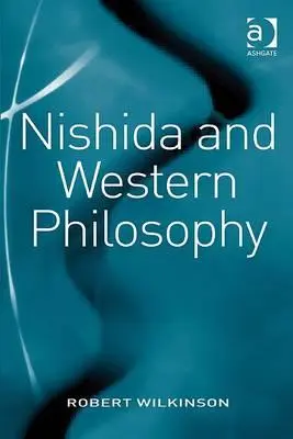 Nishida i zachodnia filozofia - Nishida and Western Philosophy