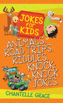 Dowcipy dla dzieci - Pakiet 2: Zwierzęta, Wycieczki, Zagadki, Puk-puk Dowcipy - Jokes for Kids - Bundle 2: Animals, Road Trips, Riddles, Knock-Knock Jokes