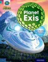 Project X: Alien Adventures: Turquoise: Planeta Exis - Project X: Alien Adventures: Turquoise: Planet Exis