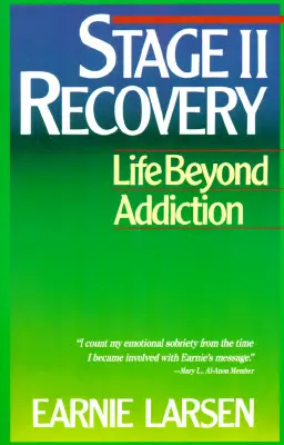 II etap zdrowienia: Życie poza uzależnieniem - Stage II Recovery: Life Beyond Addiction