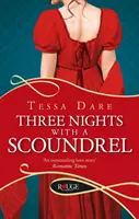 Trzy noce z łajdakiem: A Rouge Regency Romance - Three Nights With a Scoundrel: A Rouge Regency Romance
