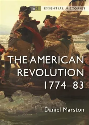 Rewolucja amerykańska: 1774-83 - The American Revolution: 1774-83