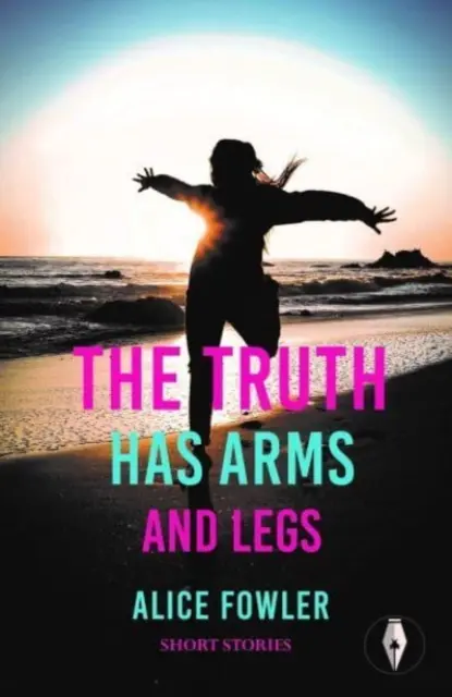 Prawda ma ręce i nogi - Truth Has Arms and Legs