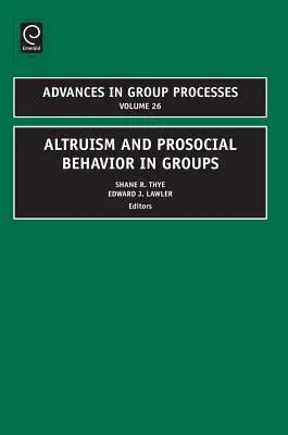 Altruizm i zachowania prospołeczne w grupach - Altruism and Prosocial Behavior in Groups