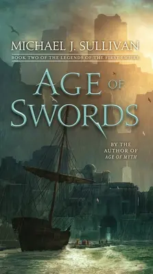 Age of Swords: Księga druga Legend Pierwszego Imperium - Age of Swords: Book Two of the Legends of the First Empire