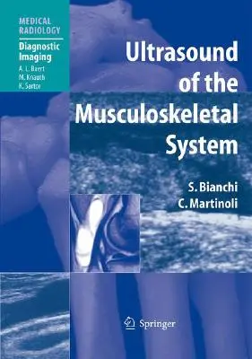 Ultrasonografia układu mięśniowo-szkieletowego - Ultrasound of the Musculoskeletal System