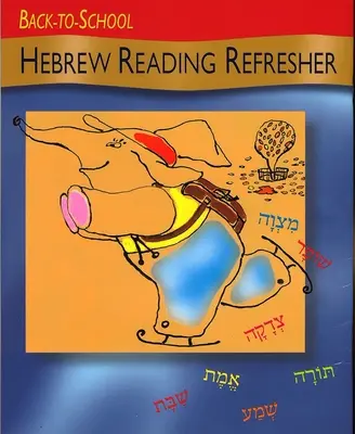 Powrót do szkoły Odświeżenie czytania po hebrajsku - Back to School Hebrew Reading Refresher