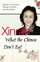 Czego nie jedzą Chińczycy - What the Chinese Don't Eat