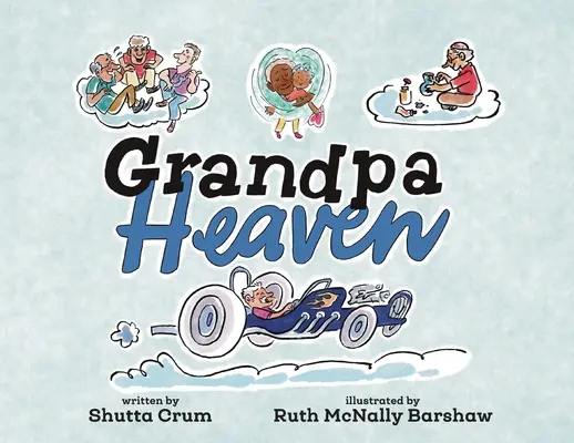Niebo dla dziadka - Grandpa Heaven