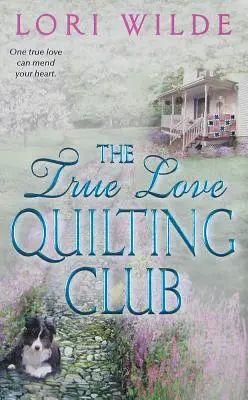 Klub prawdziwej miłości - The True Love Quilting Club