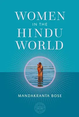 Kobiety w świecie hinduistycznym - Women in the Hindu World