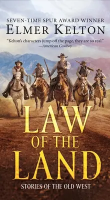 Prawo ziemi: Opowieści ze Starego Zachodu - Law of the Land: Stories of the Old West