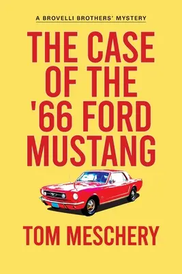 Przypadek Forda Mustanga z 66 roku - The Case of the '66 Ford Mustang