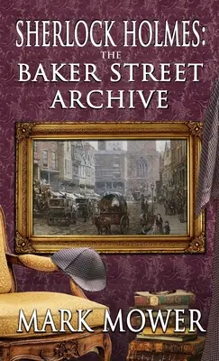 Sherlock Holmes - Archiwum Baker Street - Sherlock Holmes - The Baker Street Archive