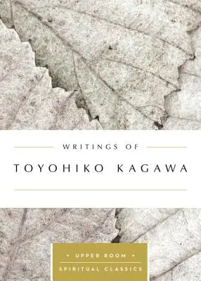 Pisma Toyohiko Kagawy - Writings of Toyohiko Kagawa