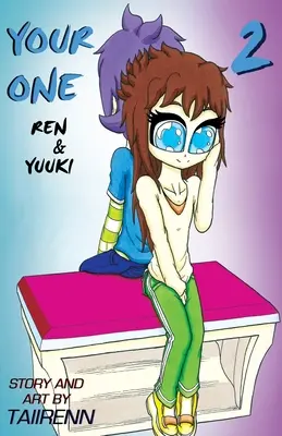 Your One: Ren & Yuuki Vol. 2