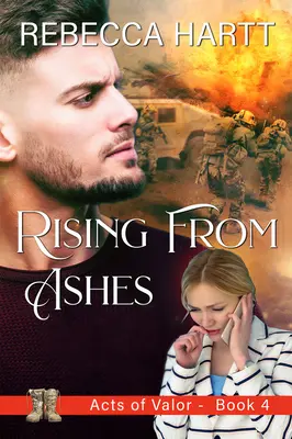 Powstając z popiołów: Chrześcijański romantyczny suspens - Rising from Ashes: Christian Romantic Suspense